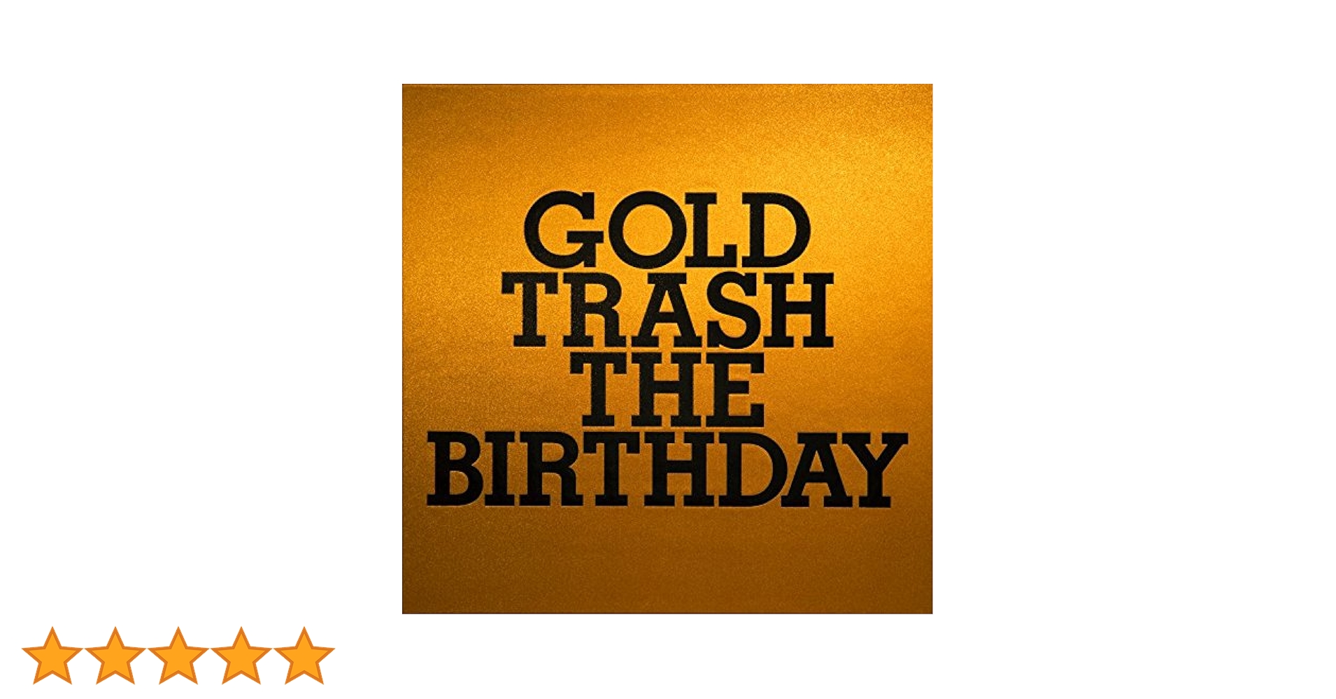 GOLD TRASH THE BIRTHDAY レコード　チバユウスケ　ベスト盤 Amazon.co.jp: GOLD TRASH - The Birthday: ミュージック